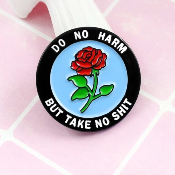 Do No Harm Sassy Funny Nurse Healthcare Doctor Pin Floral Rose Brooch - Picture 4 of 10